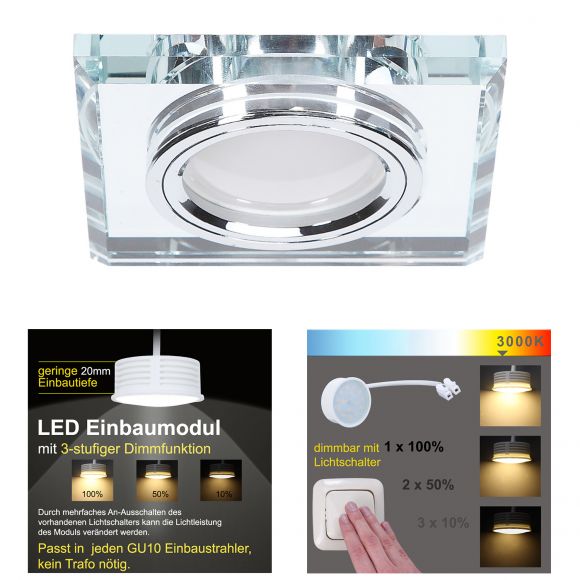LED Einbaustrahler, 1er Set, Glas eckig, 3-fach schalterdimmfähig 